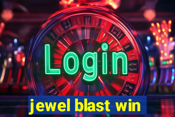 jewel blast win